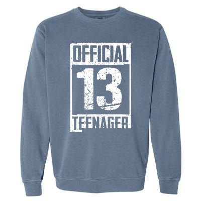 Teenager 13 Years Old Gifts 13th Birthday Boy Girl Garment-Dyed Sweatshirt