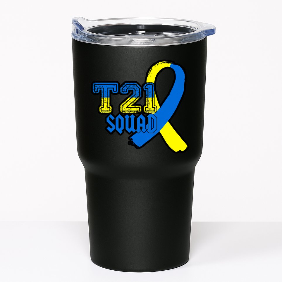 T21 Squad Down Syndrome Awareness Tumbler