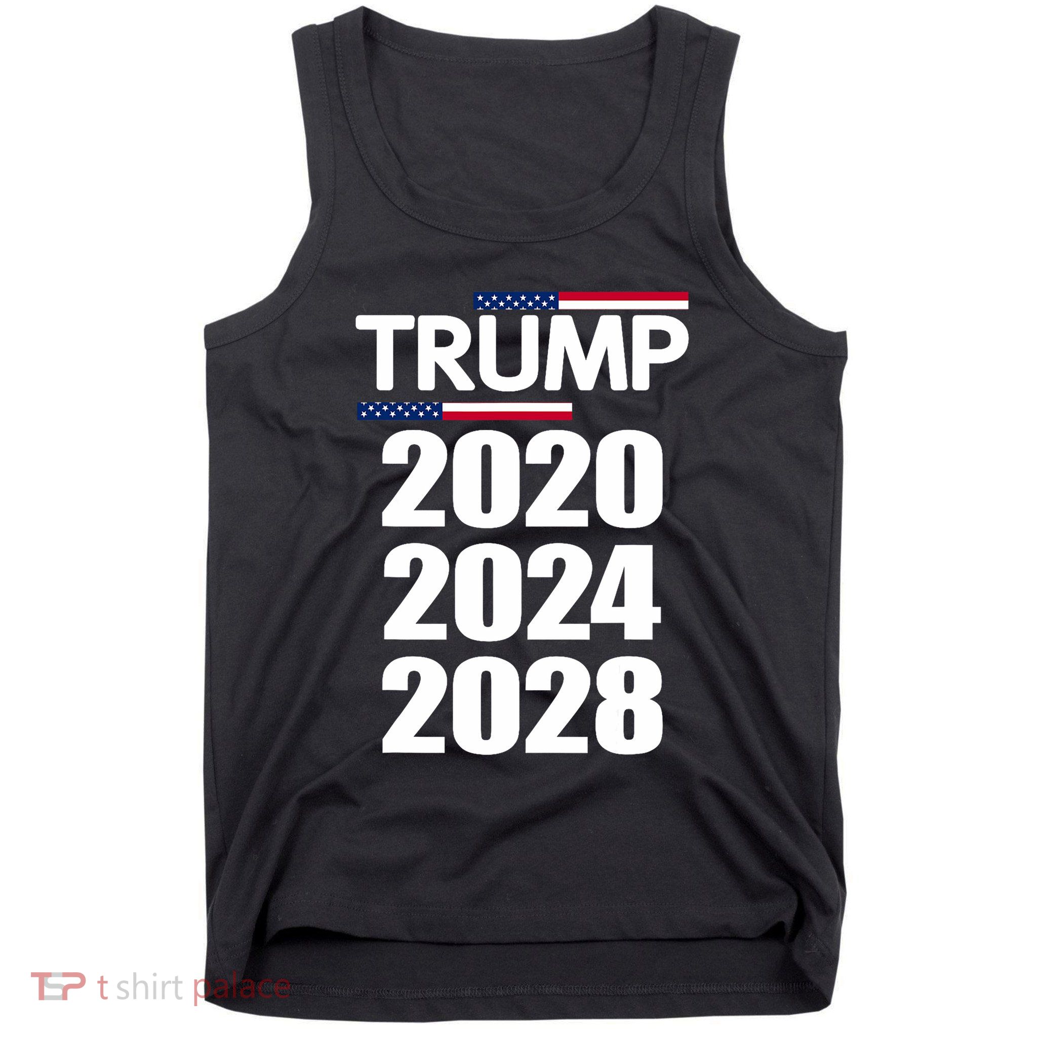 Trump 2020 2024 2028 Donald Trump Forever Tank Top