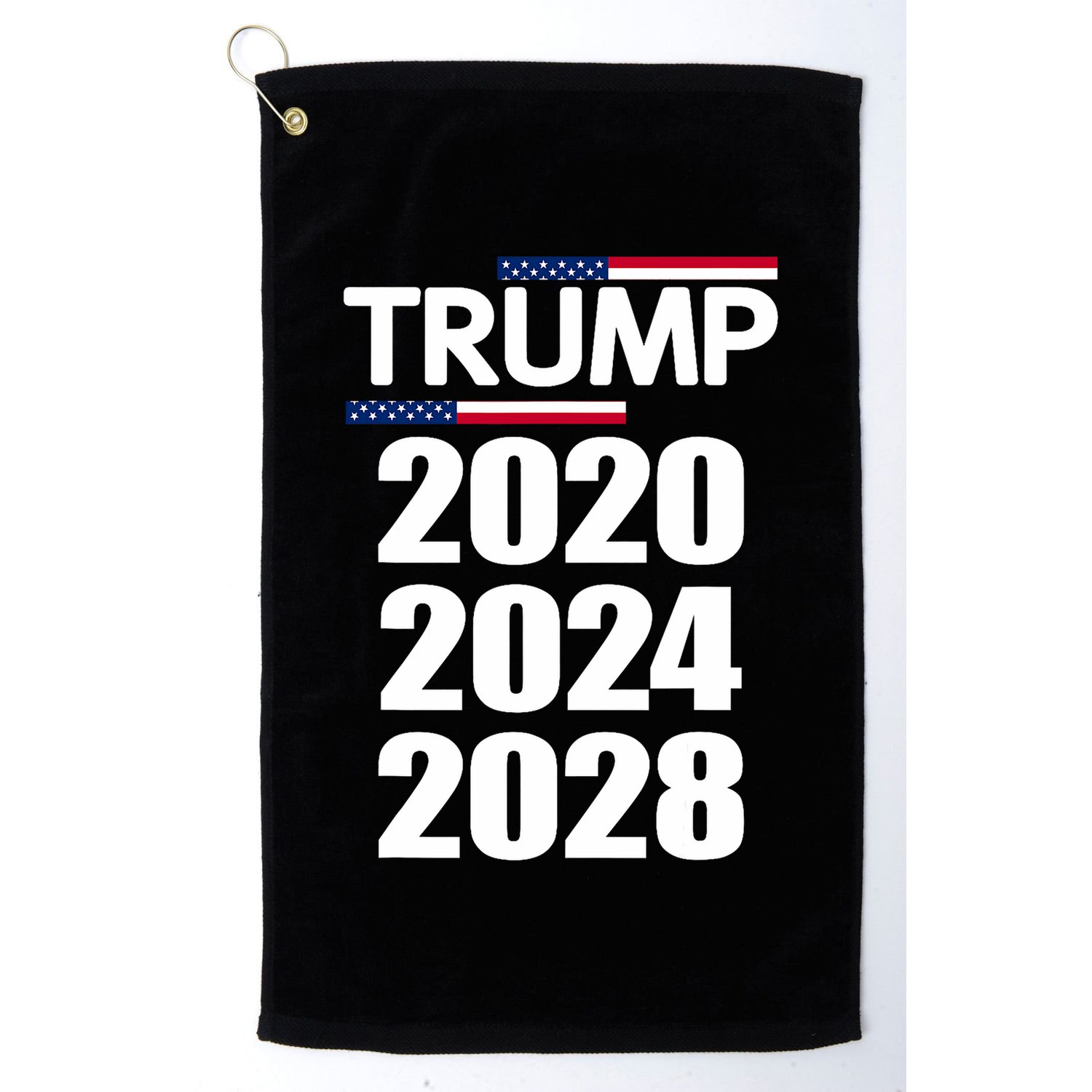 Trump 2020 2024 2028 Donald Trump Forever Golf Towel