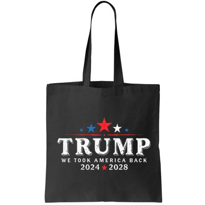 Trump 2024 2028 We Took America Back Election 47th President Bag