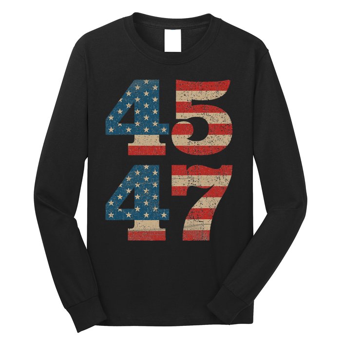 Trump 2024 45 47 Vintage American Flag Retro 4547 Trump 2024 Long Sleeve Shirt