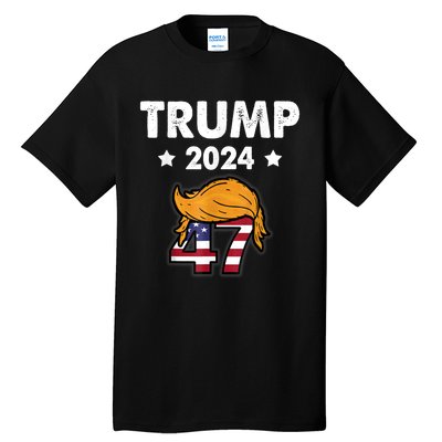 TRUMP 2024 47th President And Hair Tall T-Shirt