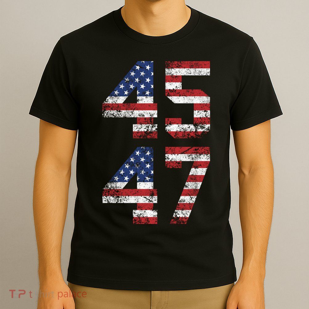 Trump 2024 45 47 Vintage Usa 45 47 Trump 2024 T-Shirt
