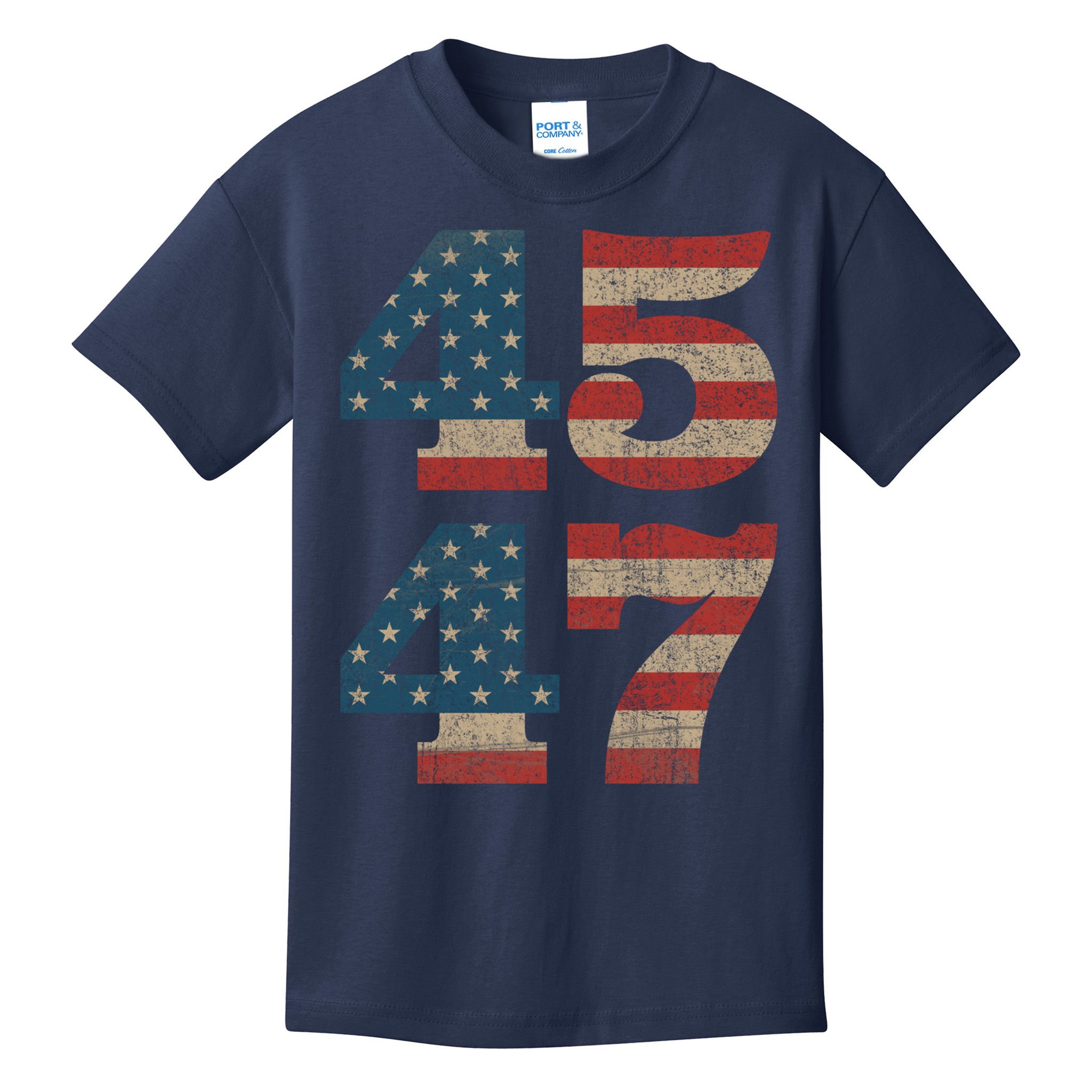 Trump 2024 45 47 Vintage American Flag Retro 4547 Trump 2024 Kids T-Shirt