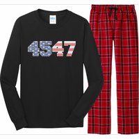 Trump 2024 45 47 American Flag 4547 Trump 2024 Long Sleeve Pajama Set