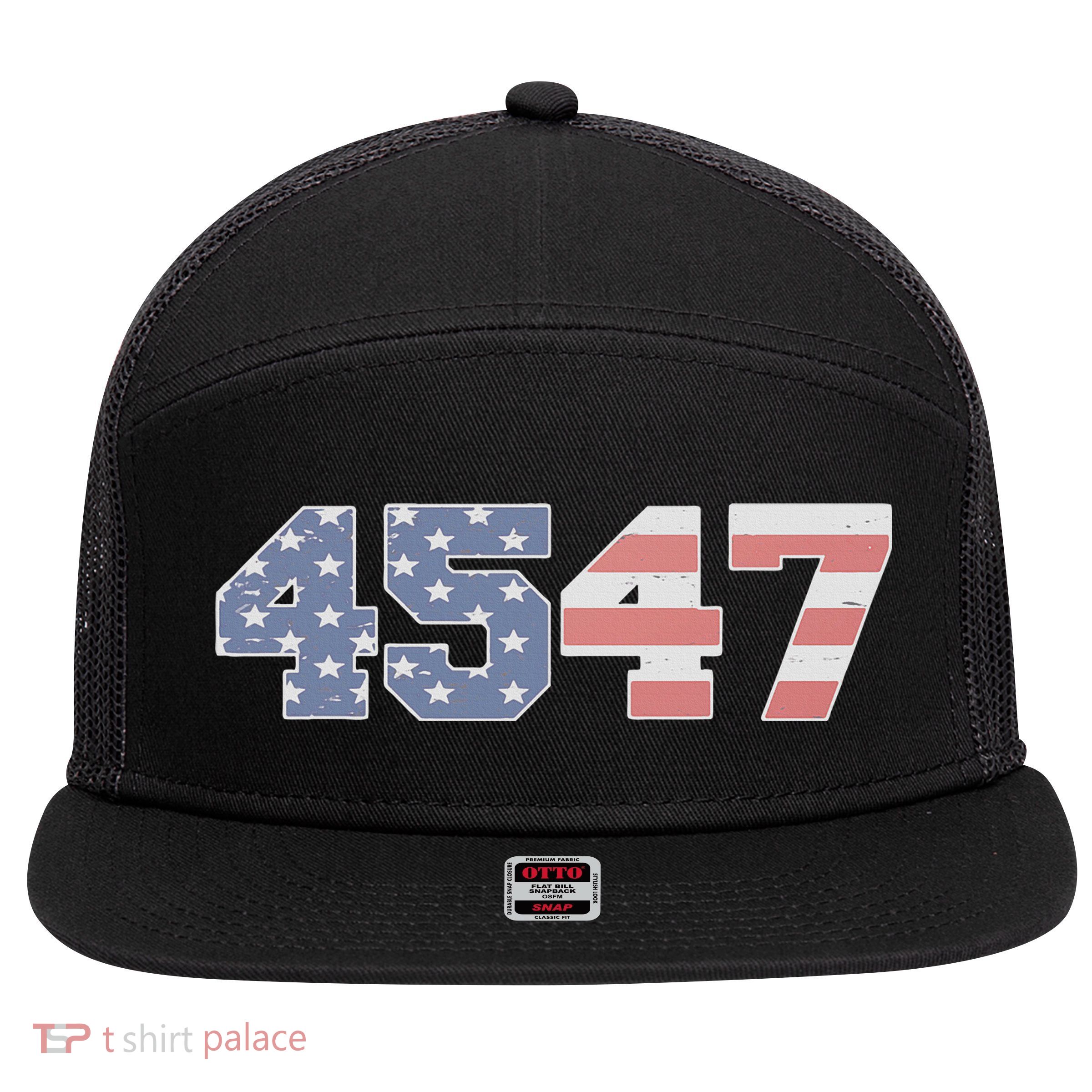 Trump 2024 45 47 American Flag 4547 Trump 2024 7 Panel Mesh Trucker Snapback Hat