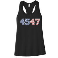 Trump 2024 45 47 American Flag 4547 Trump 2024 Women's Racerback Tank