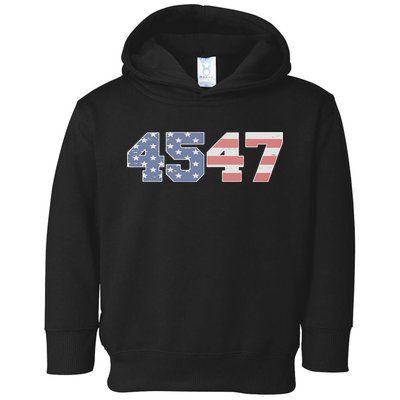 Trump 2024 45 47 American Flag 4547 Trump 2024 Toddler Hoodie