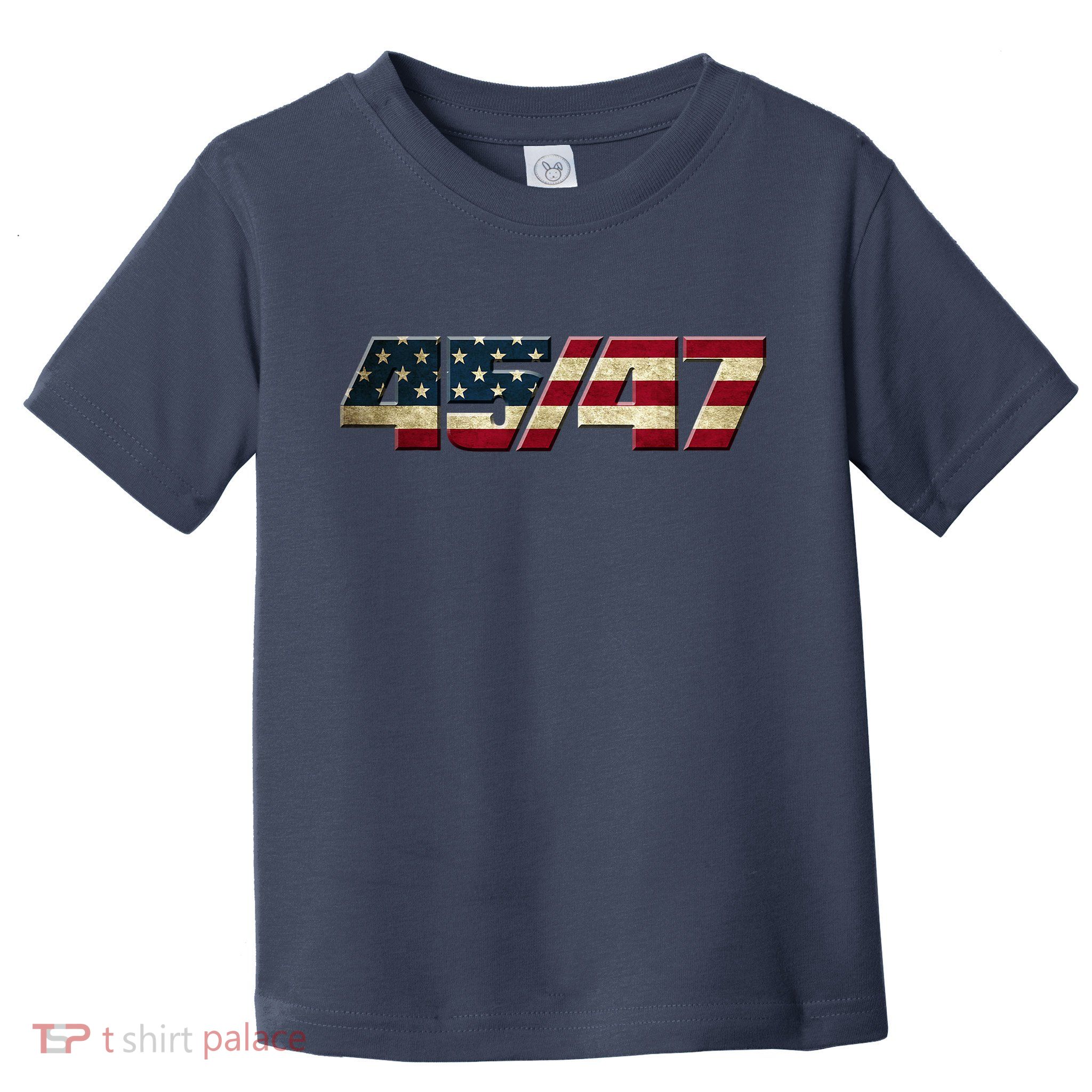 Trump 2024 45 47 American Flag Toddler T-Shirt
