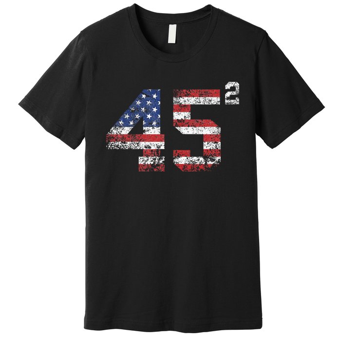 Trump 2024 45 Squared Second Term Usa Vintage Premium T-Shirt