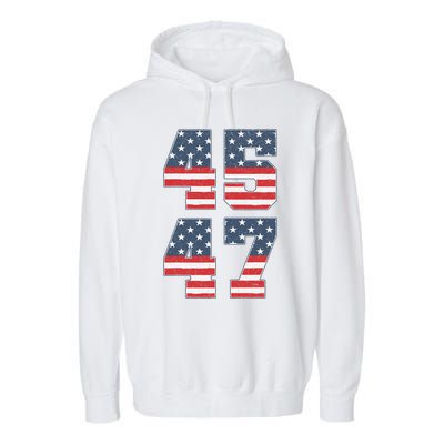 Trump 2024 45 47 Vintage American Flag Retro 4547 Trump 2024 Garment-Dyed Fleece Hoodie