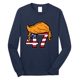 TRUMP 2024 47th President Hair Long Sleeve Shirt