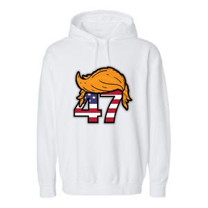 TRUMP 2024 47th President Hair Garment-Dyed Fleece Hoodie