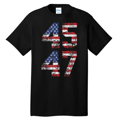 Trump 2024 45 47 Vintage American Flag Retro 4547 Us 2024 Tall T-Shirt