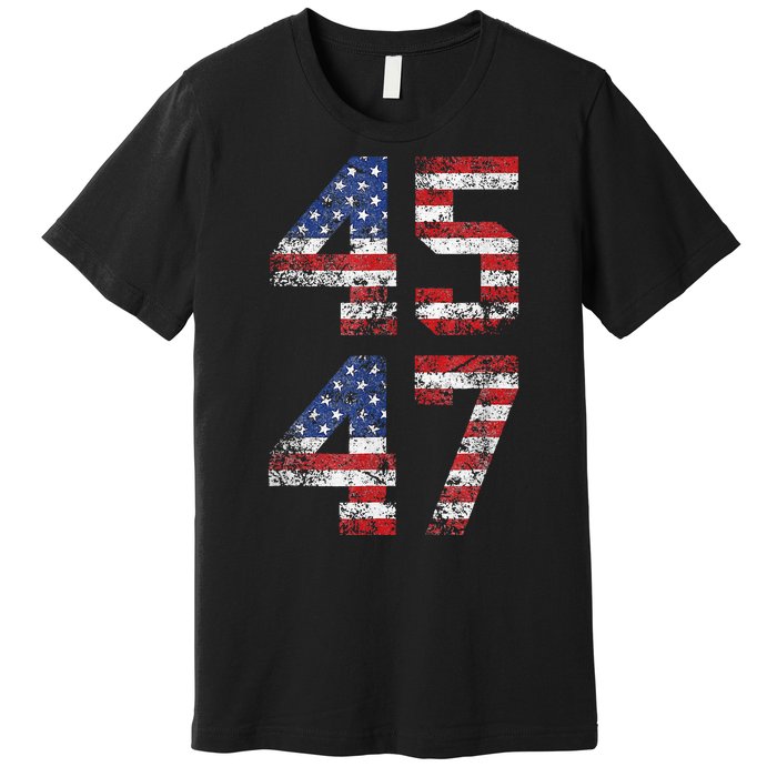 Trump 2024 45 47 Vintage American Flag Retro 4547 Us 2024 Premium T-Shirt