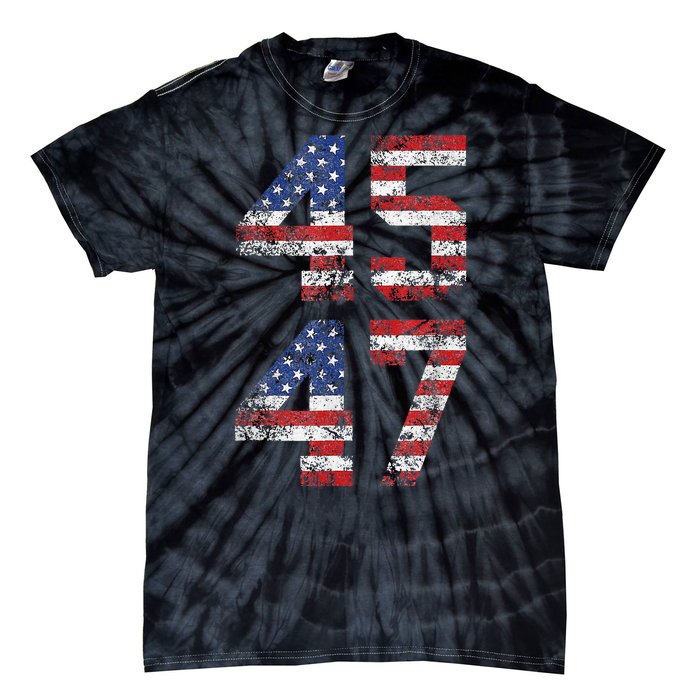 Trump 2024 45 47 Vintage American Flag Retro 4547 Us 2024 Tie-Dye T-Shirt