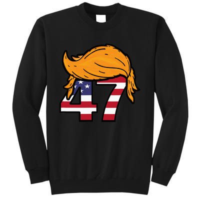 TRUMP 2024 47th President Hair Tall Sweatshirt