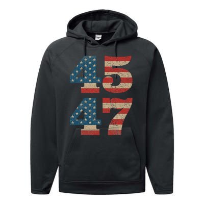 Trump 2024 45 47 Vintage American Flag Retro 4547 Trump 2024 Performance Fleece Hoodie