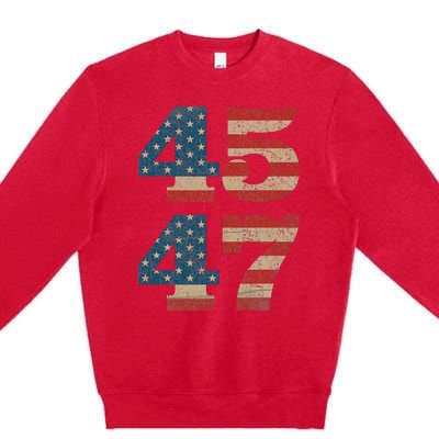 Trump 2024 45 47 Vintage American Flag Retro 4547 Trump 2024 Premium Crewneck Sweatshirt