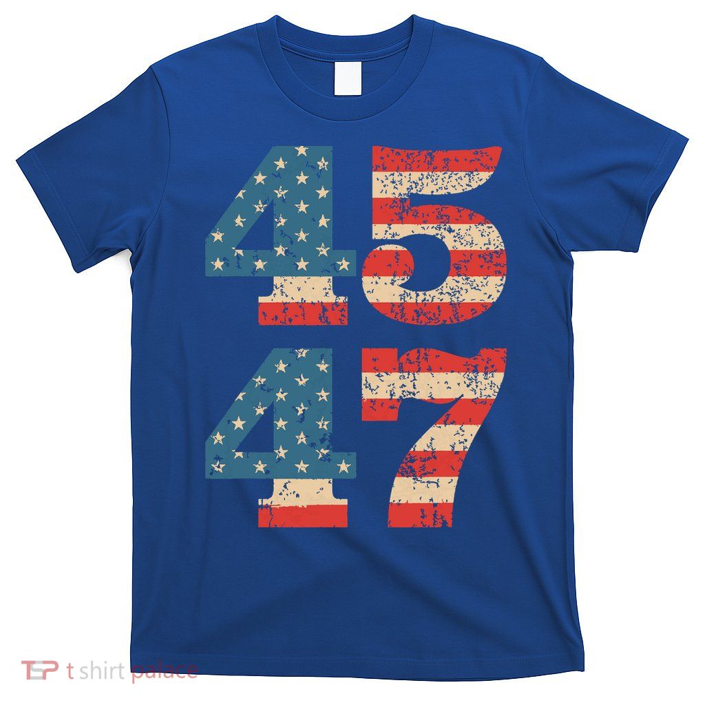 Trump 2024 45 47 Vintage American Flag Retro 4547 Trump 2024 T-Shirt