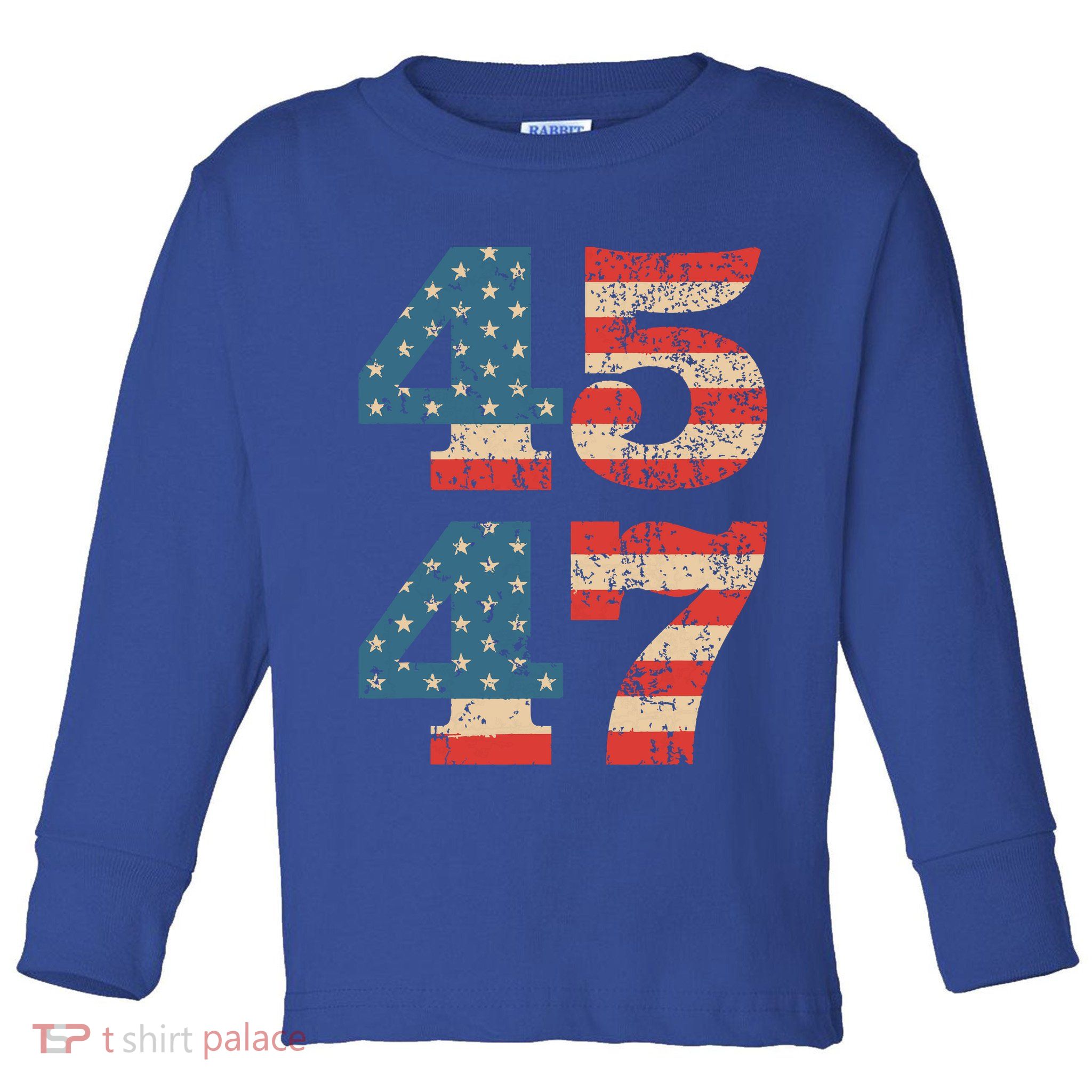 Trump 2024 45 47 Vintage American Flag Retro 4547 Trump 2024 Toddler Long Sleeve Shirt