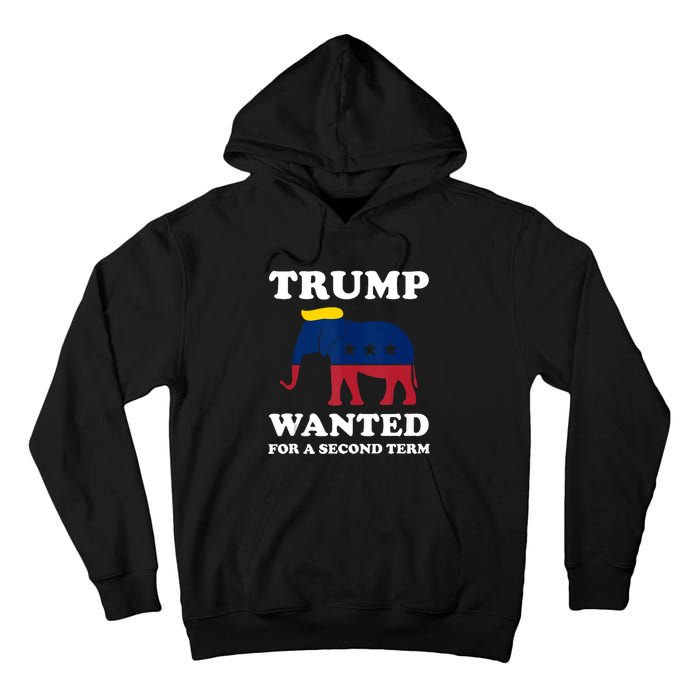 Trump 2024 45 Squared Trump Wanted For Second Term 2024 Tall Hoodie