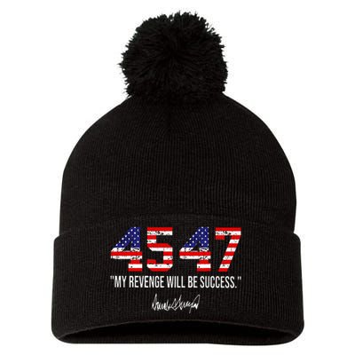 Trump 2024 45 47 My Revenge Will Be Success American Flag Pom Pom 12in Knit Beanie