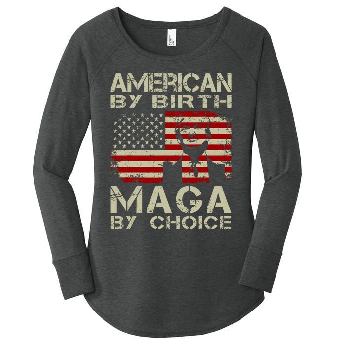 Trump 2024 America By Birth Maga By Choice Vintage Women's Perfect Tri Tunic Long Sleeve Shirt