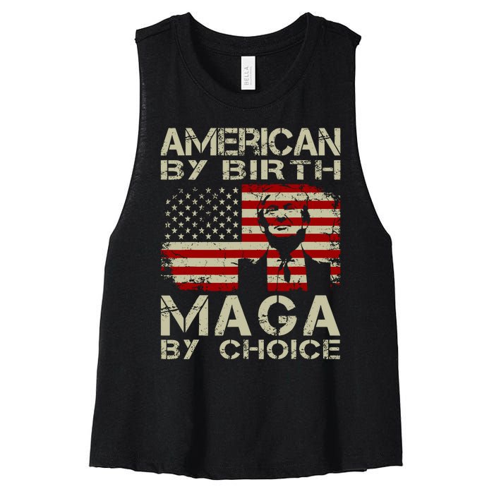 Trump 2024 America By Birth Maga By Choice Vintage Women's Racerback Cropped Tank