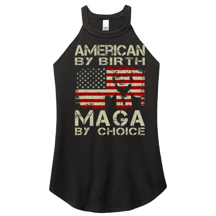 Trump 2024 America By Birth Maga By Choice Vintage Women's Perfect Tri Rocker Tank