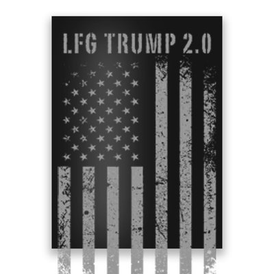 Trump 2.0 American Flag Trump 47 2nd Term Maga 2024 Lfg Poster