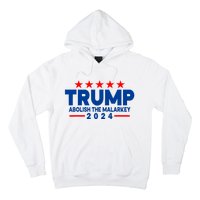 Trump 2024 Abolish The Malarkey Hoodie