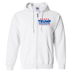 Trump 2024 Abolish The Malarkey Full Zip Hoodie