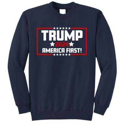 Trump 2024 America First Maga Keep America Great Democracy Tall Sweatshirt