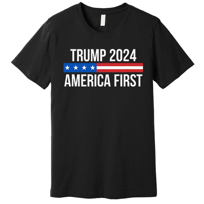 Trump 2024 America First Premium T-Shirt