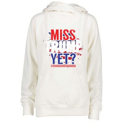 Trump 2024 America Republican Anti Joe Biden Miss Trump Yet Gift Womens Funnel Neck Pullover Hood