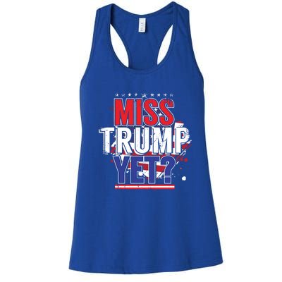 Trump 2024 America Republican Anti Joe Biden Miss Trump Yet Gift Women's Racerback Tank