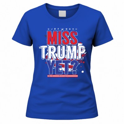 Trump 2024 America Republican Anti Joe Biden Miss Trump Yet Gift Women's T-Shirt