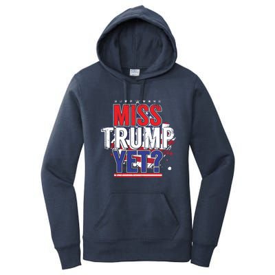 Trump 2024 America Republican Anti Joe Biden Miss Trump Yet Gift Women's Pullover Hoodie