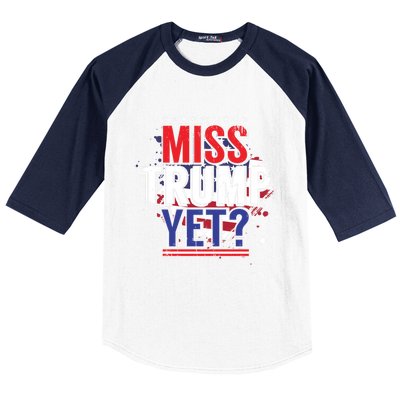 Trump 2024 America Republican Anti Joe Biden Miss Trump Yet Gift Baseball Sleeve Shirt