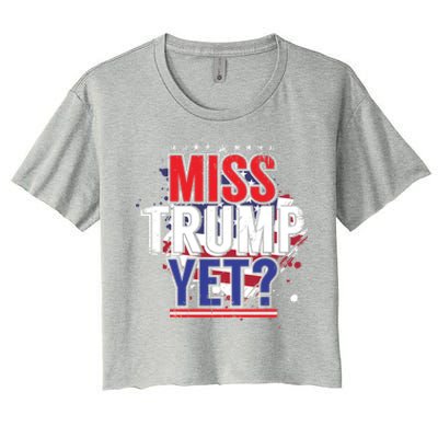 Trump 2024 America Republican Anti Joe Biden Miss Trump Yet Gift Women's Crop Top Tee