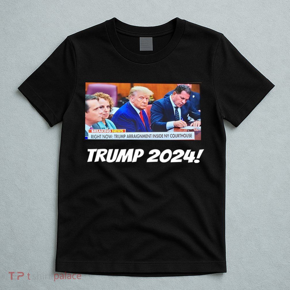 Trump 2024 Arraignment Inside Courthouse T-Shirt