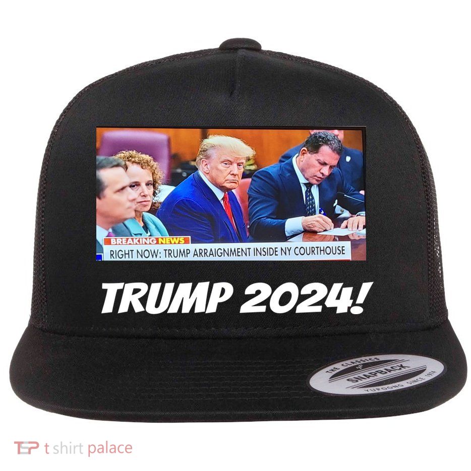 Trump 2024 Arraignment Inside Courthouse Flat Bill Trucker Hat