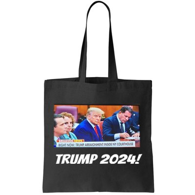 Trump 2024 Arraignment Inside Courthouse Tote Bag