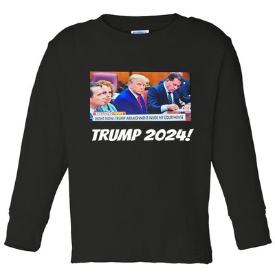 Trump 2024 Arraignment Inside Courthouse Toddler Long Sleeve Shirt