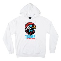 Trump 2024 As I Was Saying American Flag Supporter Hoodie