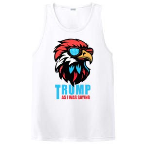 Trump 2024 As I Was Saying American Flag Supporter PosiCharge Competitor Tank