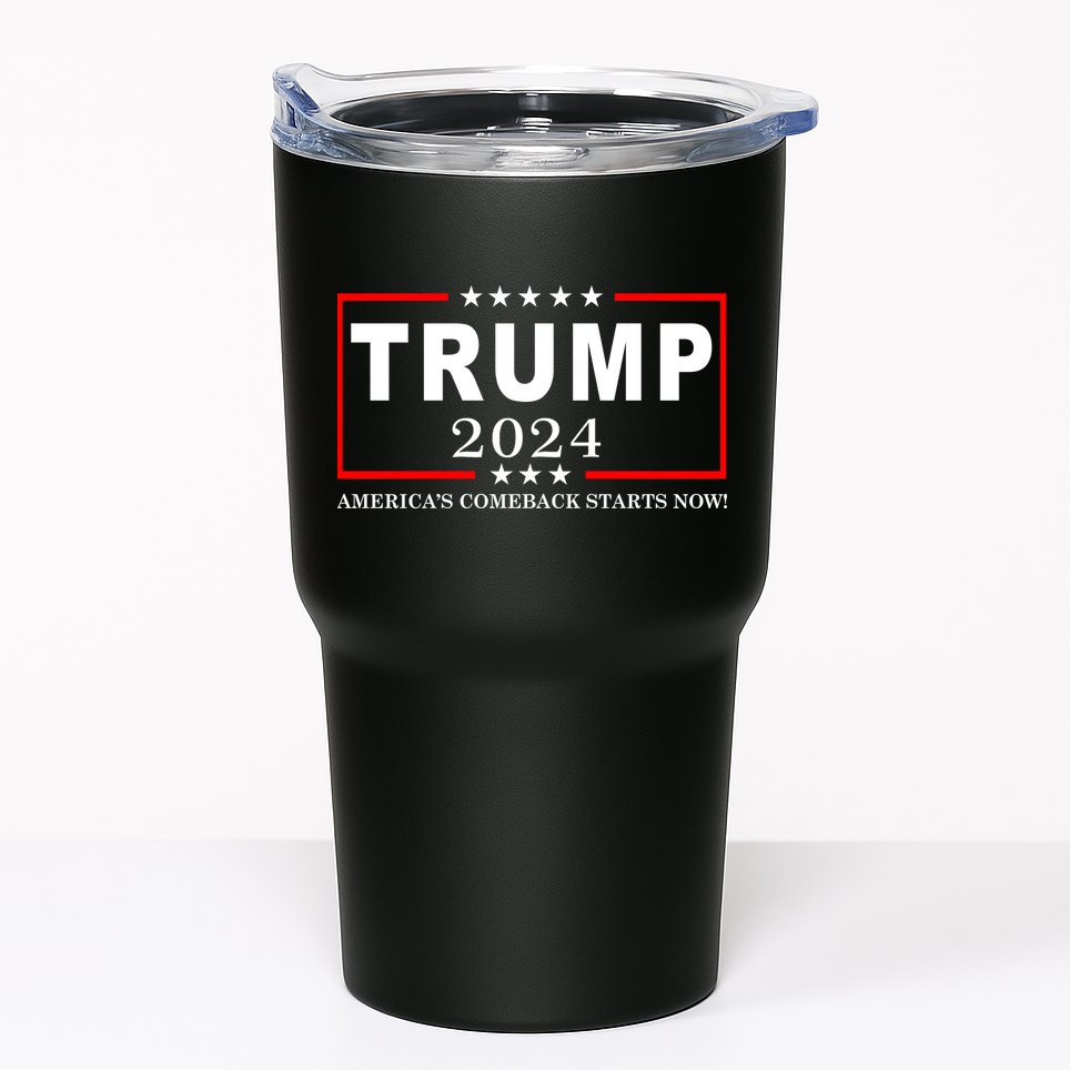 Trump 2024 America's Comeback Starts Right Now! Tumbler