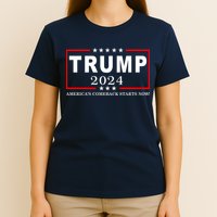 Trump 2024 America's Comeback Starts Right Now! T-Shirt